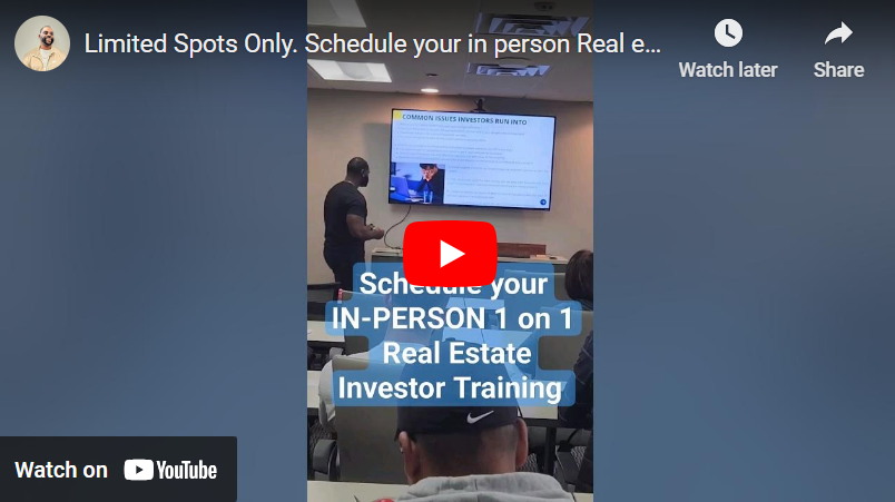 SCHEDULE YOUR IN-PERSON REAL ESTATE INVESTOR TRAINING
